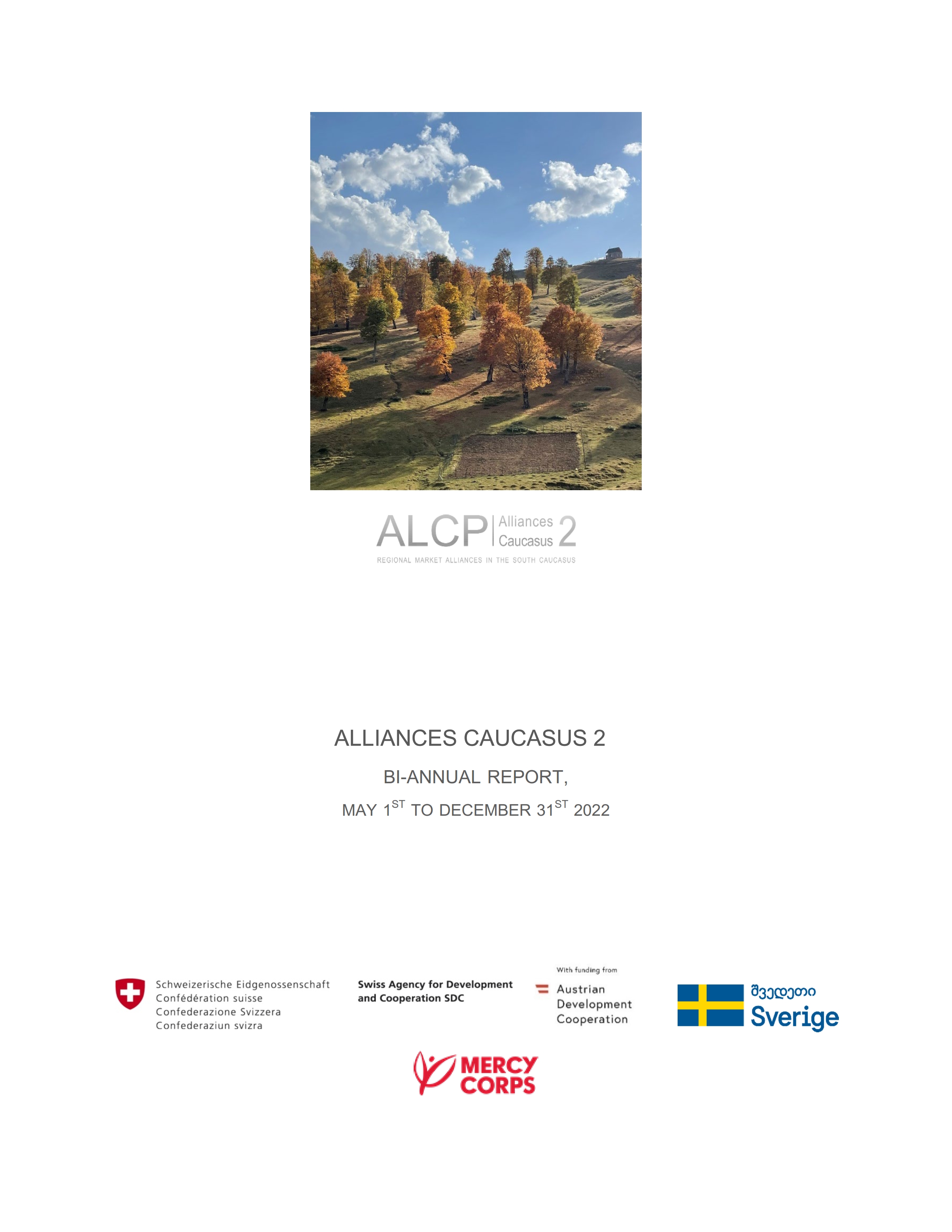 ALLIANCES CAUCASUS 2  BI-ANNUAL REPORT,  MAY 1 ST  TO DECEMBER 31  2022